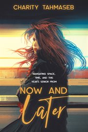 Now and later : eight young adult short stories cover image