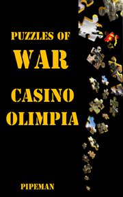 Puzzles of war - casino olimpia cover image