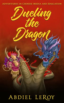 Umschlagbild für Dueling the Dragon