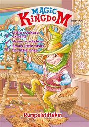 Magic kingdom. rumpelstiltskin cover image