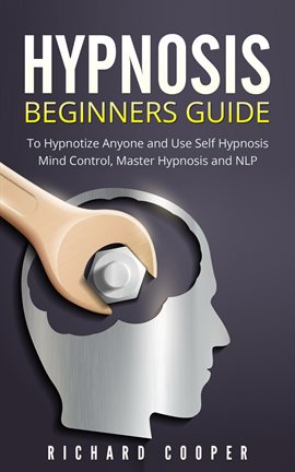 Cover image for Hypnosis Beginners Guide