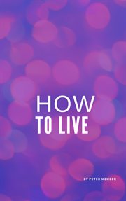 How to live cover image