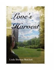 Love's harvest cover image
