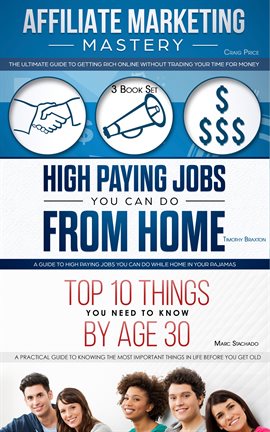 Cover image for Affiliate Marketing - High Paying Jobs You Can Do From Home - Things You Need To Know By Age 30