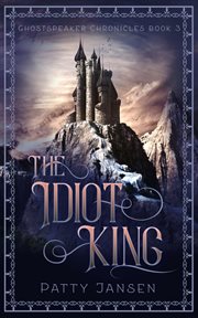The idiot king cover image