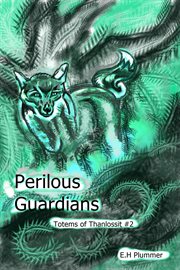 Perilous guardians cover image
