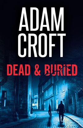 Cover image for Dead & Buried
