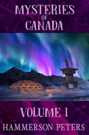 Mysteries of canada volume i cover image