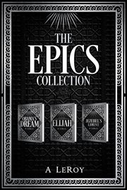 The epics collection. Bible-Inspired Epic Poetry in the Style of Dante, Shakespeare, and Homer cover image