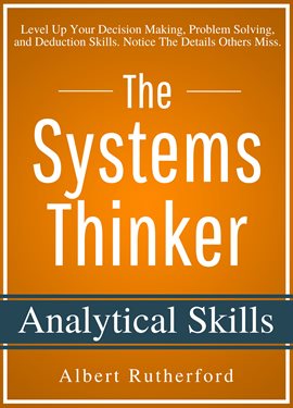 Cover image for The Systems Thinker – Analytical Skills