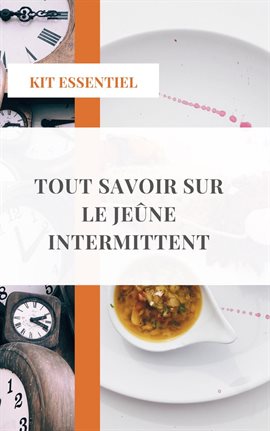 Cover image for Tout savoir sur le jeûne intermittent