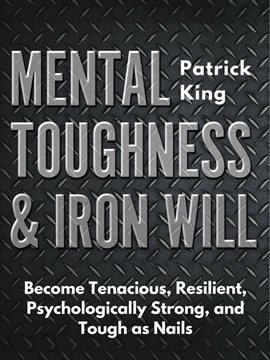 Cover image for Mental Toughness & Iron Will