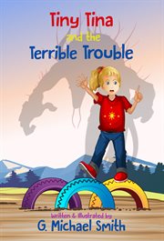 Tiny tina and the terrible trouble cover image