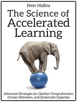 Cover image for The Science of Accelerated Learning