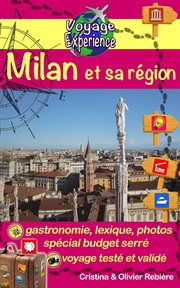 Milan et sa région. Découvrez cette magnifique ville d'Italie, riche en culture et histoire, avec un patrimoine exceptio cover image