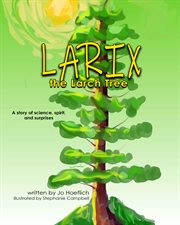 Larix the larch tree cover image