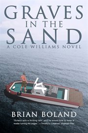 Graves in the sand. A Cole Williams Novel cover image