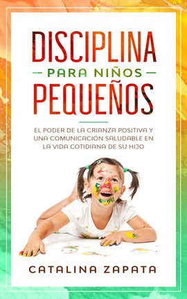 Cover image for Disciplina para niños pequeños