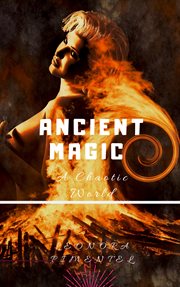 Ancient magic: a chaotic world cover image