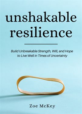 Cover image for Unshakable Resilience