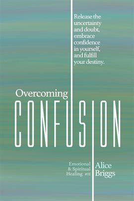 Cover image for Overcoming Confusion