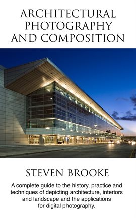 Cover image for Architectural Photography and Composition