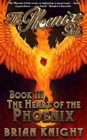 The heart of the phoenix cover image
