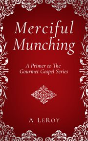Merciful munching. Why Diets Don't Work, but the Grace of God Does cover image