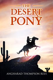 The desert pony cover image