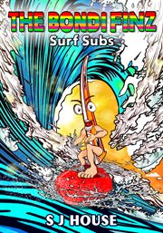 The bondi finz™ surf subs. Surf Subs cover image
