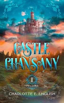 Cover image for Castle Chansany, Volume 1