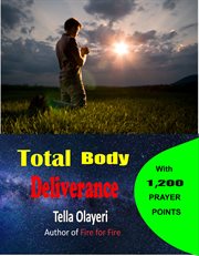 Total body deliverance cover image
