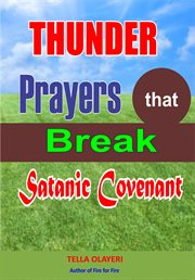 Thunder prayers that break satanic covenant cover image