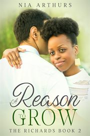 A reason to grow. An AMBW Romance cover image