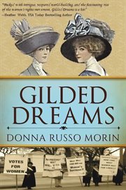 Gilded dreams : the journey to suffrage cover image