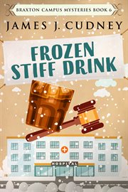 Frozen stiff drink. Murder During the Blizzard cover image