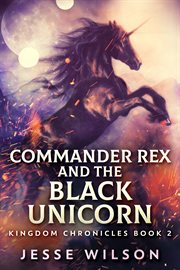 Commander rex and the black unicorn cover image