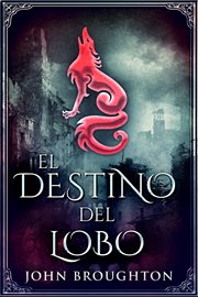El Destino Del Lobo cover image