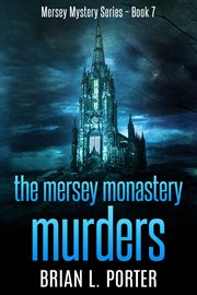 The mersey monastery murders cover image