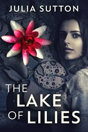 The Lake of Lilies cover image