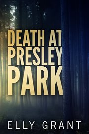Death at presley park cover image