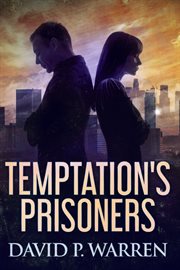 Temptation's prisoners cover image