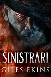 Sinistrari : a dark tale of Victorian horror and murder cover image