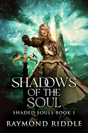 Shadows of the soul cover image