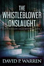 The whistleblower onslaught cover image