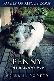 Penny the railway pup cover image