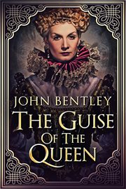 The guise of the queen cover image