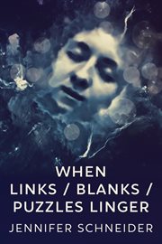 When links / blanks / puzzles linger cover image