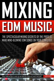 Mixing edm music cover image