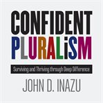 Confident Pluralism cover image